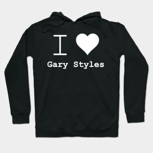 i heart Gary Styles love Hoodie